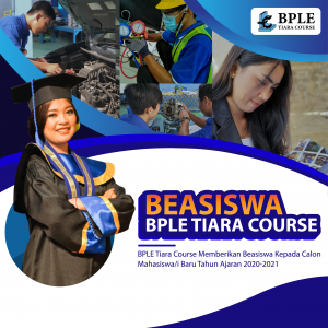 Read more about the article INFORMASI BEASISWA | BPLE TIARA COURSE